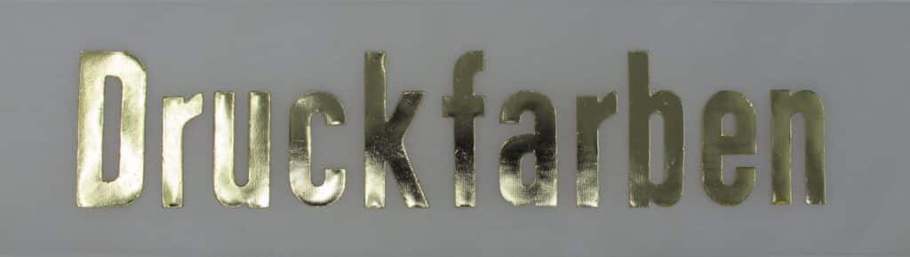Druckfarben in Gold-glänzend.
